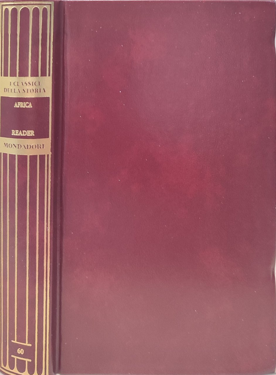 Africa. Reader. I classici della storia. Supplemento edicola - Libro