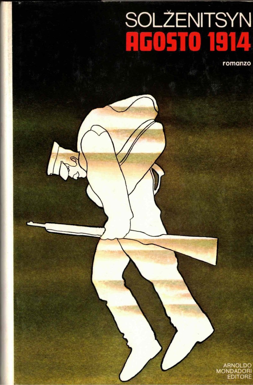 Agosto 1914. Nodo primo.