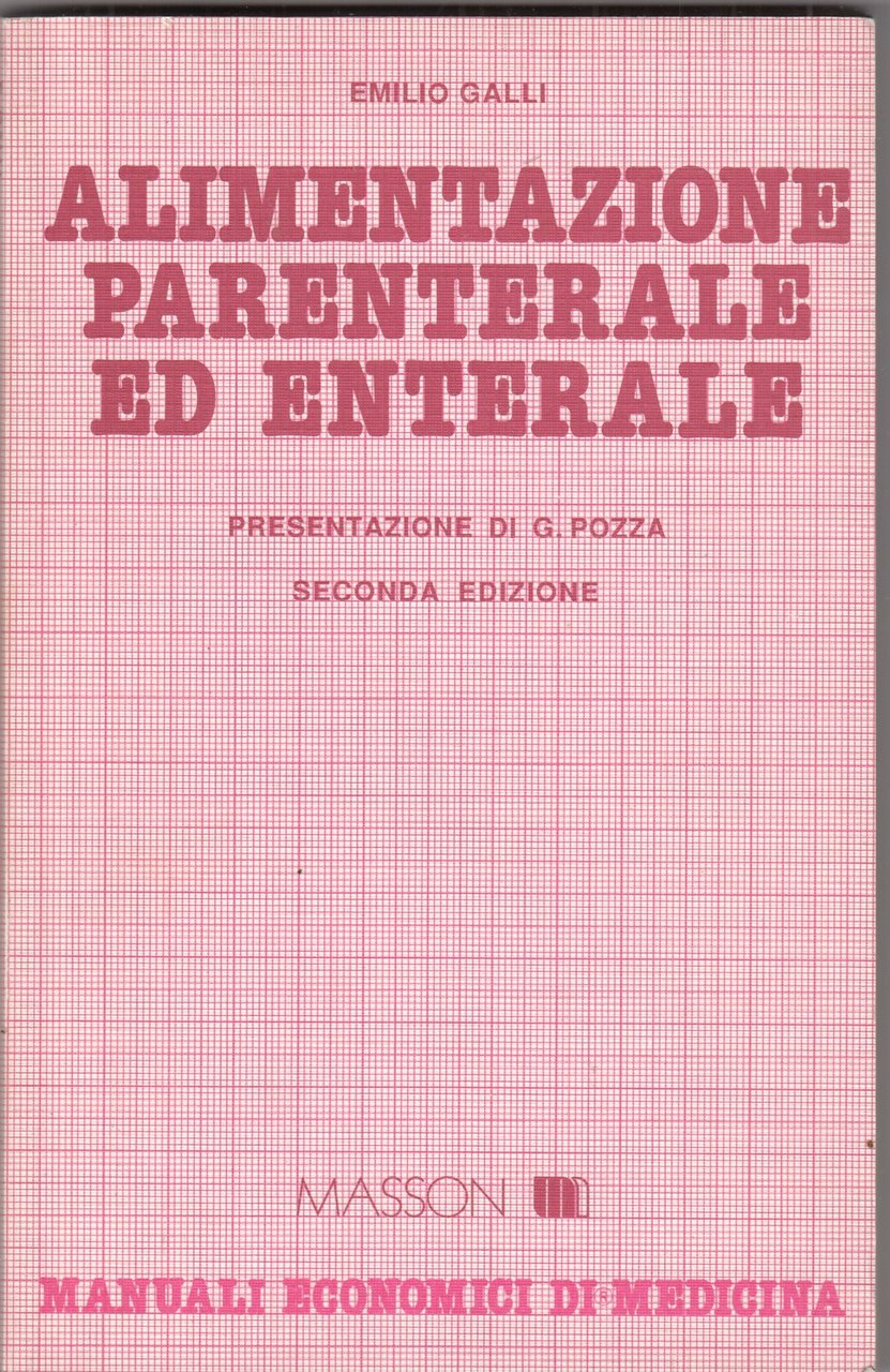 Alimentazione parenterale ed enterale