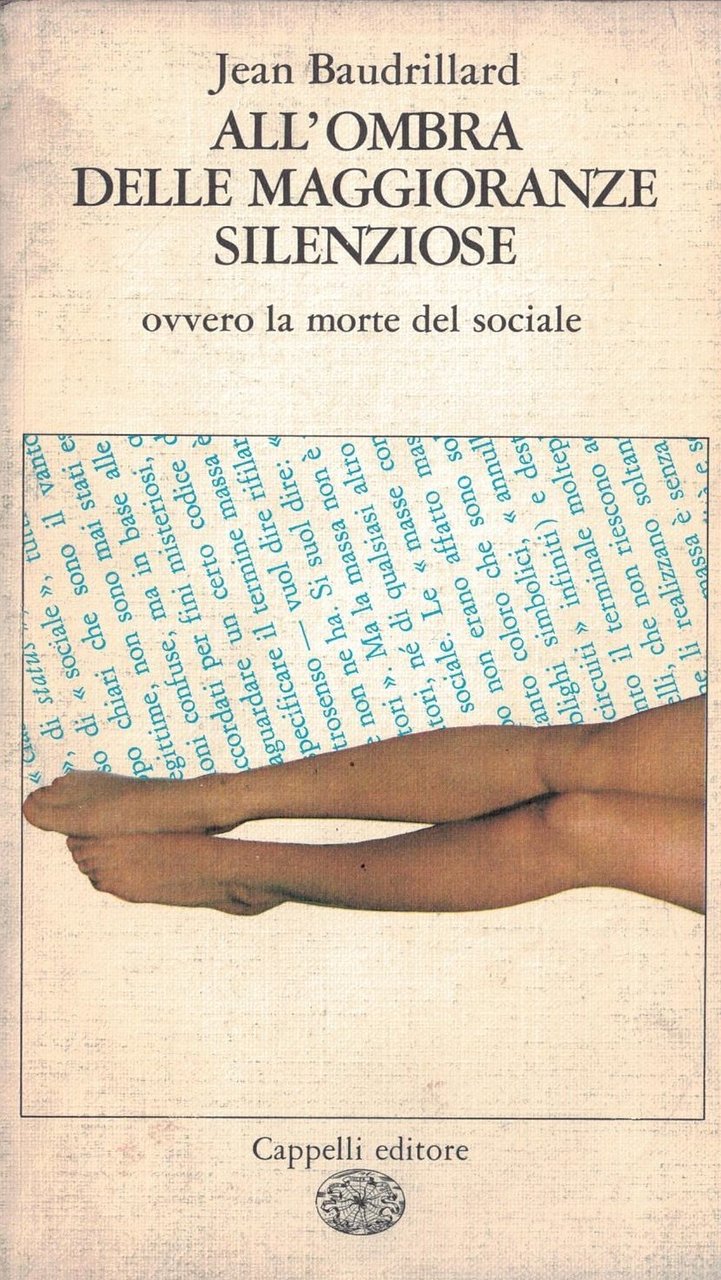 All'ombra delle maggioranze silenziose, ovvero la morte del sociale