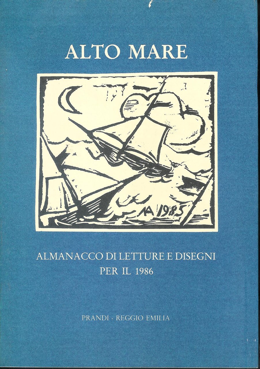 Alto Mare. Almanacco di letture e disegni per il 1986