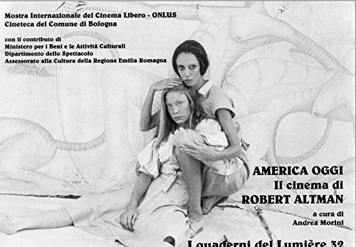 America oggi il cinema di Robert Altman