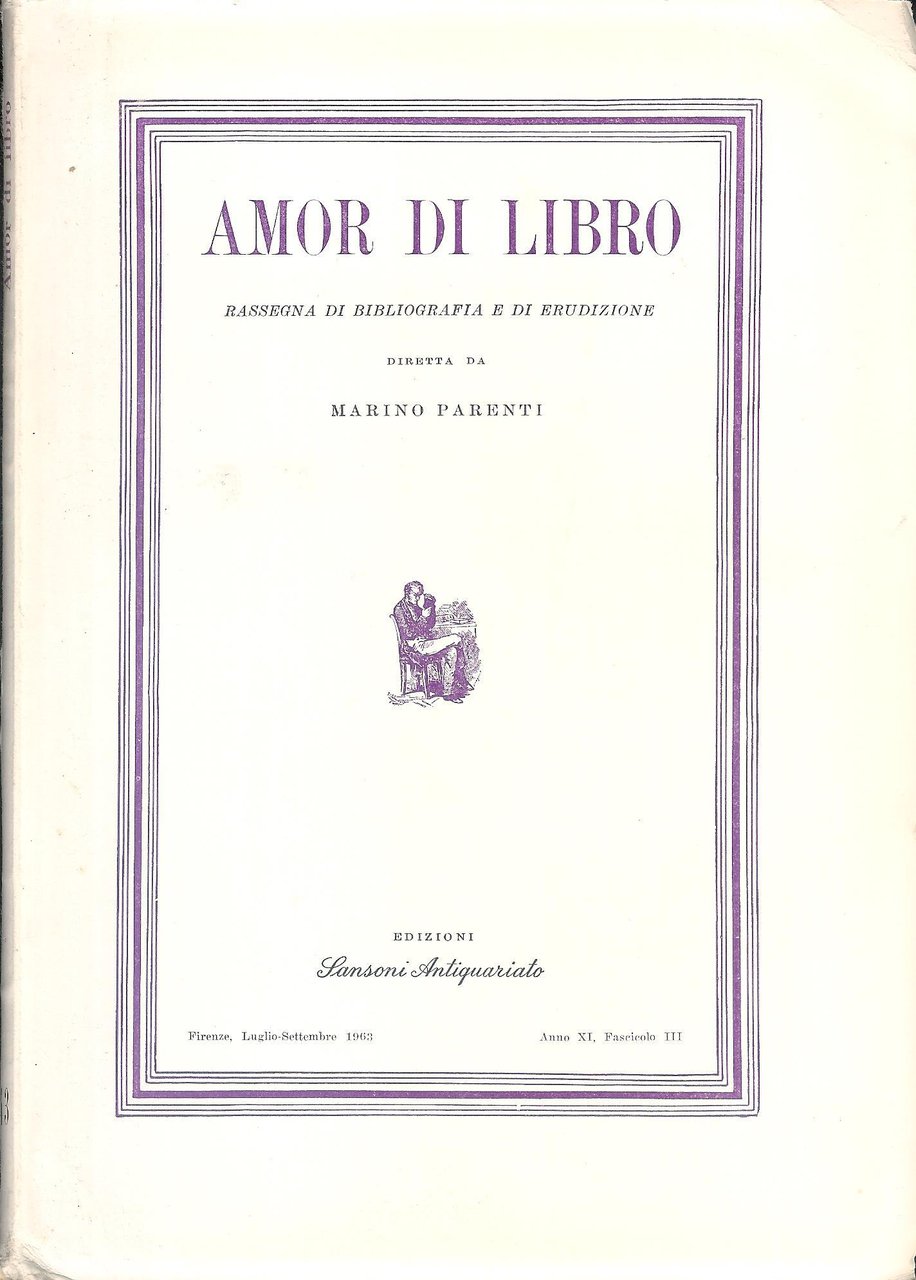 Amor di Libro - rassegna trimestrale di bibliografia e di …