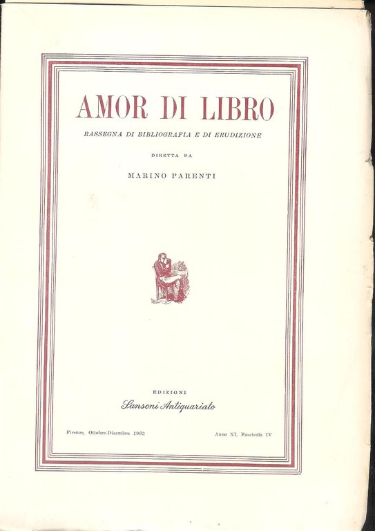 Amor di Libro - rassegna trimestrale di bibliografia e di …