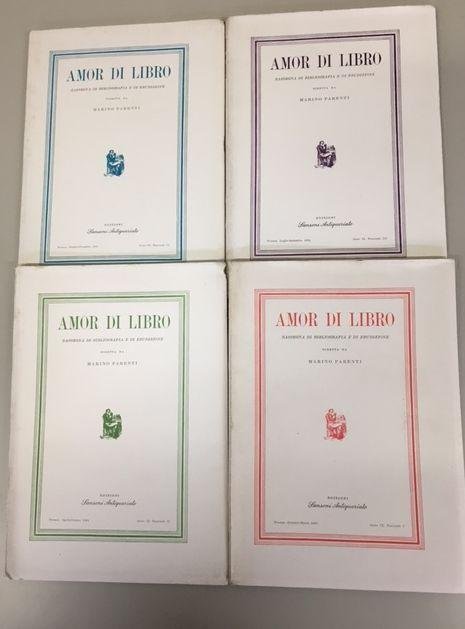 Amor di libro -rassegna di bibliografia e di erudizione Annata …