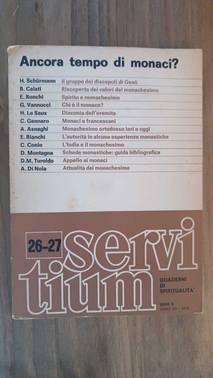 Ancora tempo di monaci?