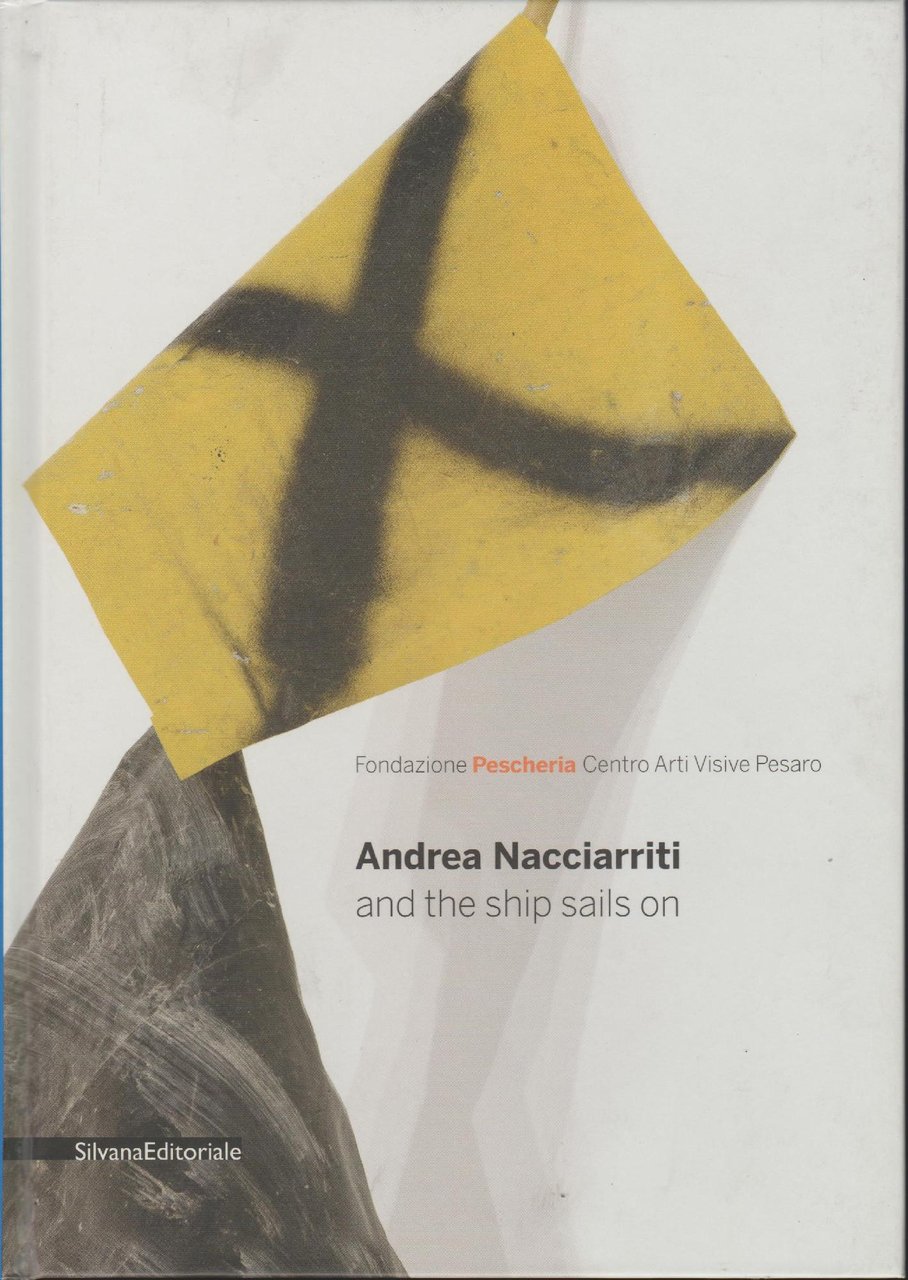 Andrea Nacciarriti and the ship sails on