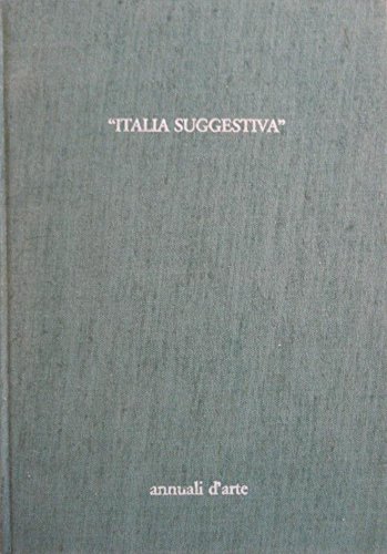 Annuali d'arte 1983 ITALIA SUGGESTIVA catalogo di opere di grafica …