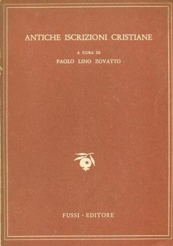 Antiche iscrizioni cristiane.