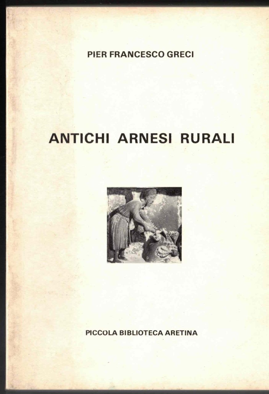 Antichi arnesi rurali