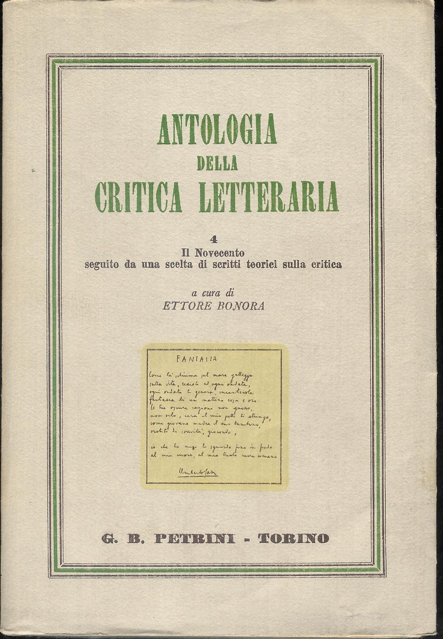 Antologia della critica letteraria 4 - Il Novecento seguito da …