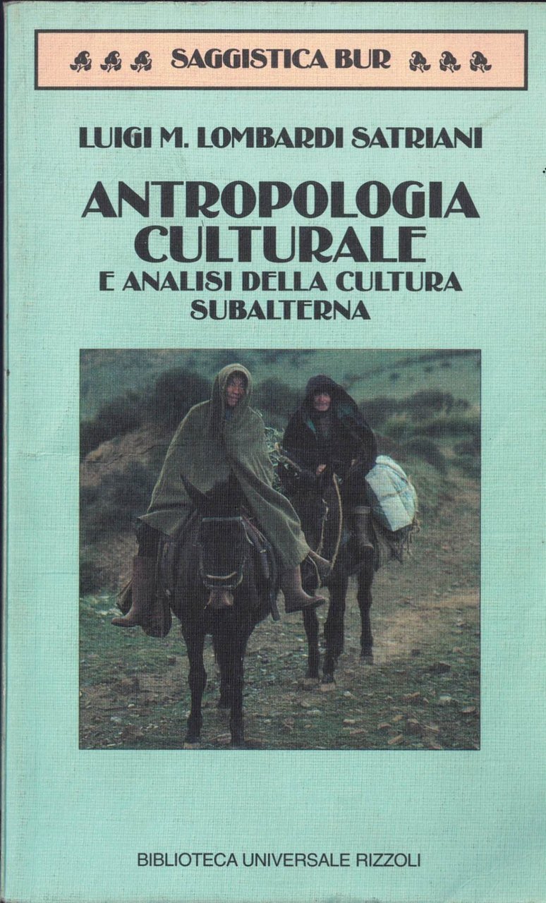 Antropologia culturale e analisi della cultura subalterna