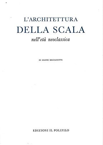 Architettura della Scala nell'età neoclassica