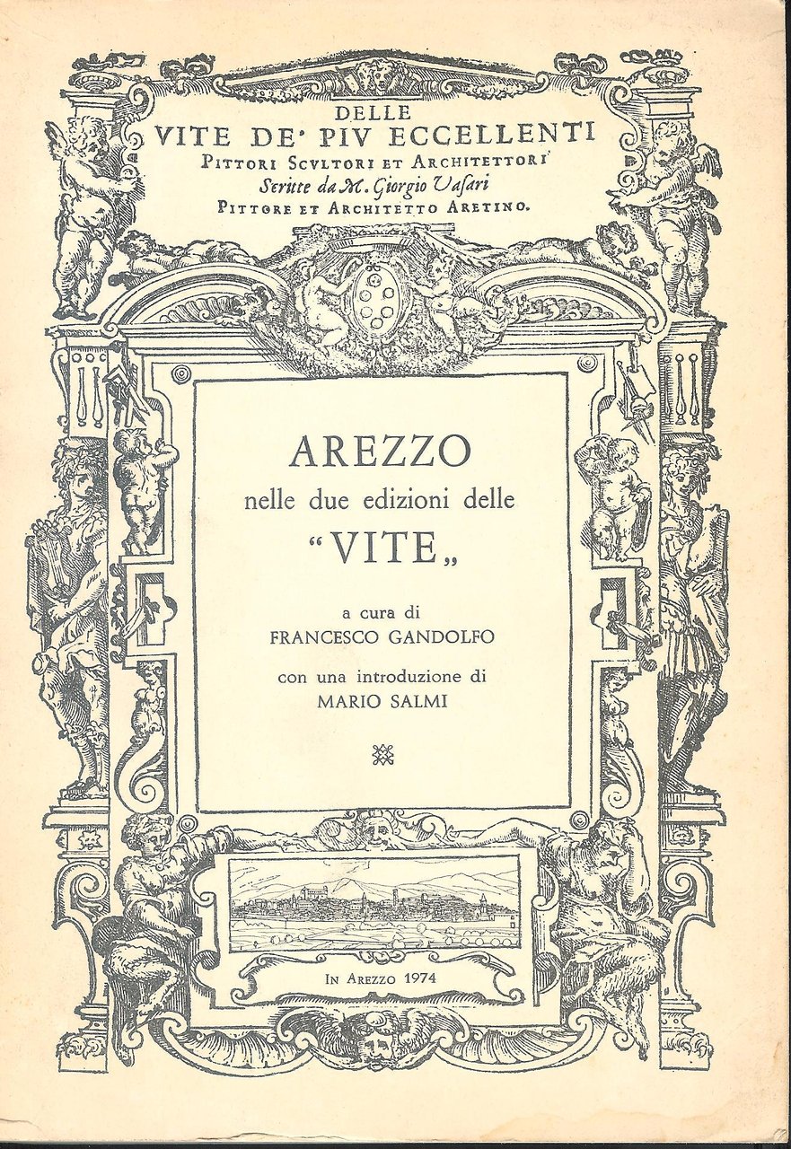 Arezzo nelle due edizioni delle Vite