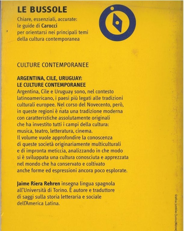 Argentina, Cile, Uruguay: le culture contemporanee