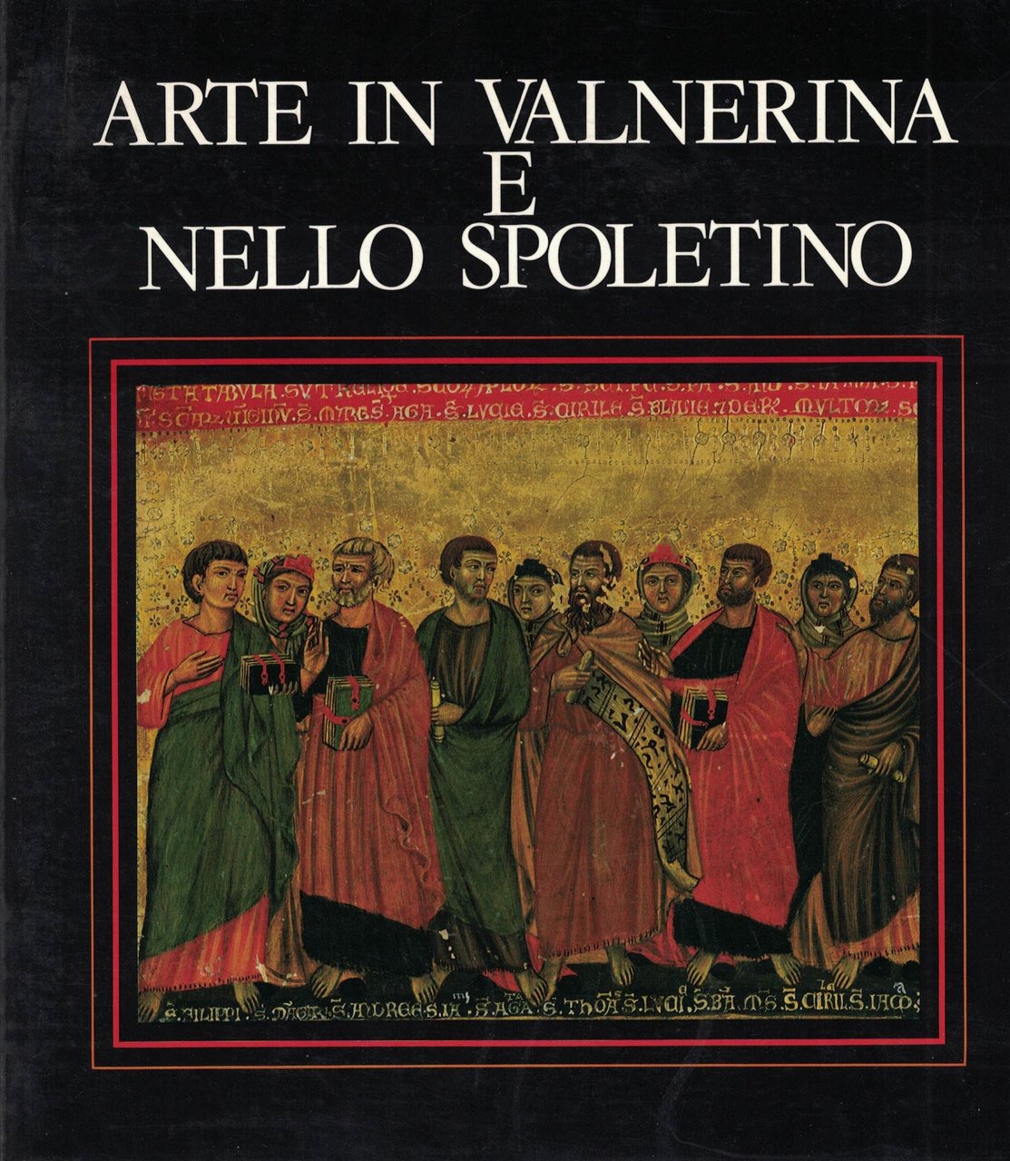 Arte in Valnerina e nello Spoletino