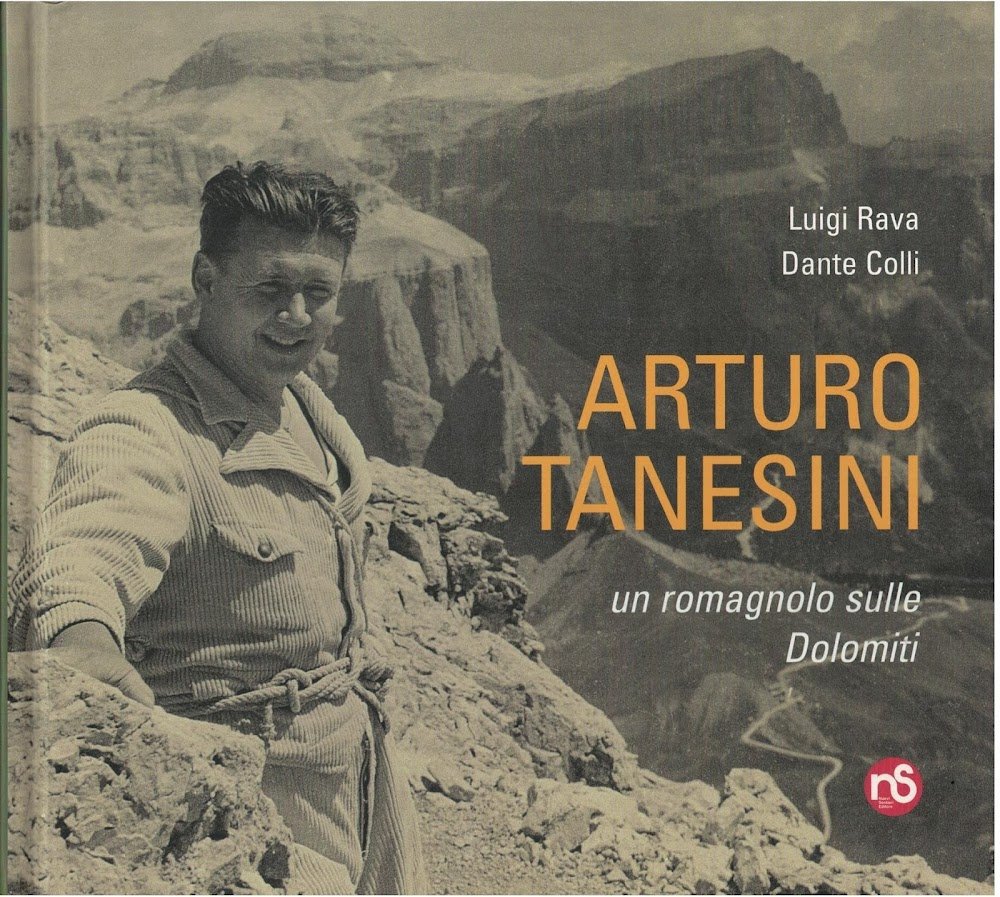 Arturo Tanesini. Un alpinista romagnolo sulle Dolomiti