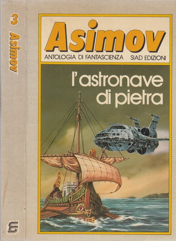 Asimov. Antologia di fantascienza. 6 volumi. 1- Il millennio dell'uomo. …