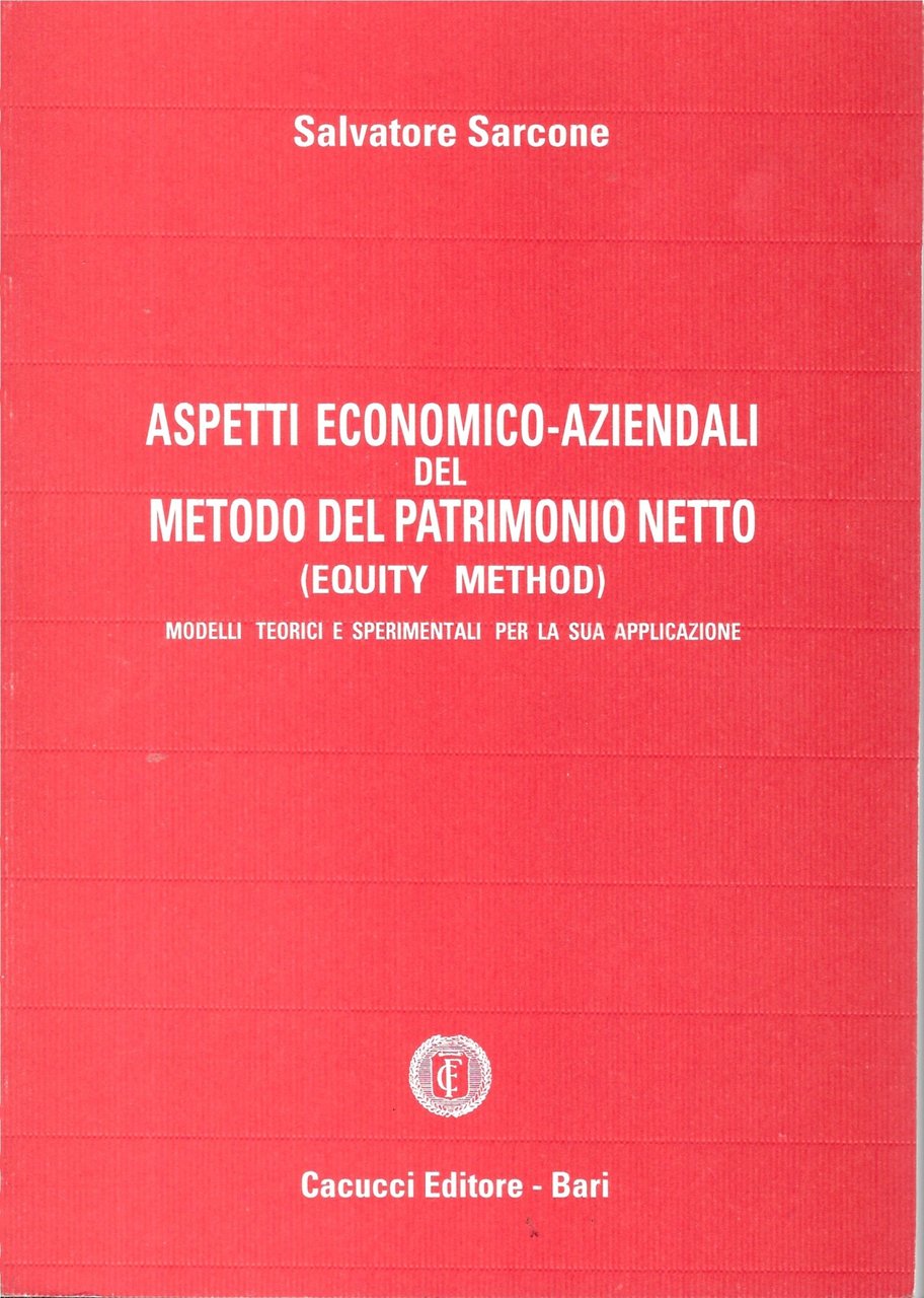 ASPETTI ECONOMICO - AZIENDALI DEL METODO DEL PATRIMONIO NETTO | Immagine principale