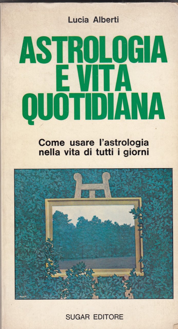 Astrologia e vita quotidiana