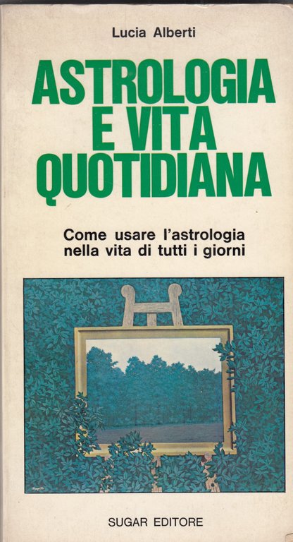 Astrologia e vita quotidiana