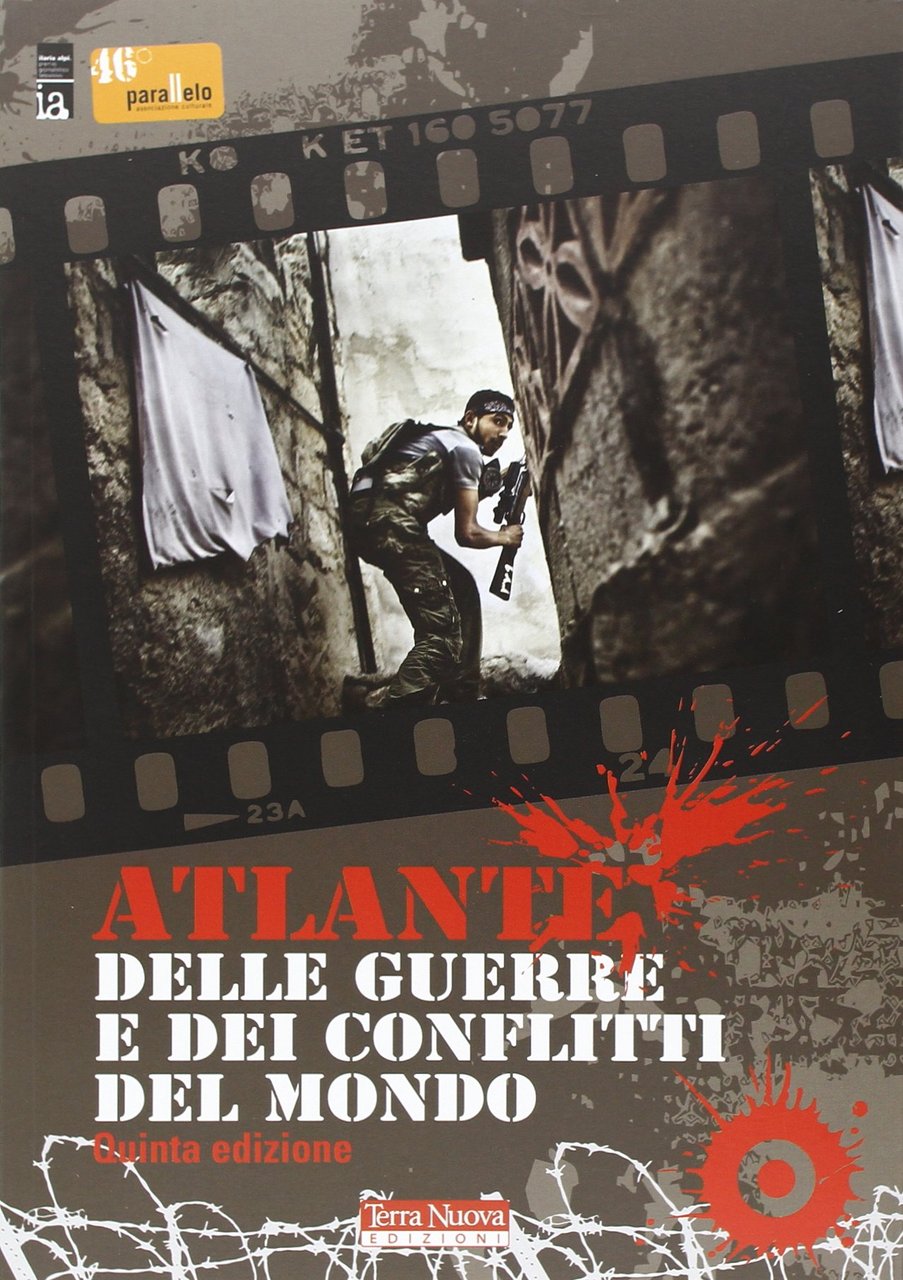 Atlante delle guerre e dei conflitti nel mondo | Immagine principale