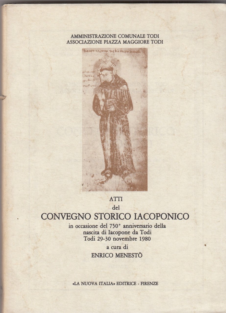 Atti del convegno storico Iacoponico.