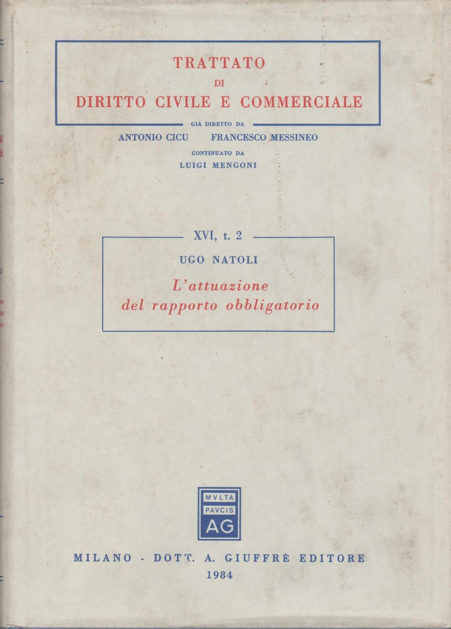 Attuazione Del Rapporto Obbligatorio.: Vol. 2 Il Comportamento del debitore | Immagine principale