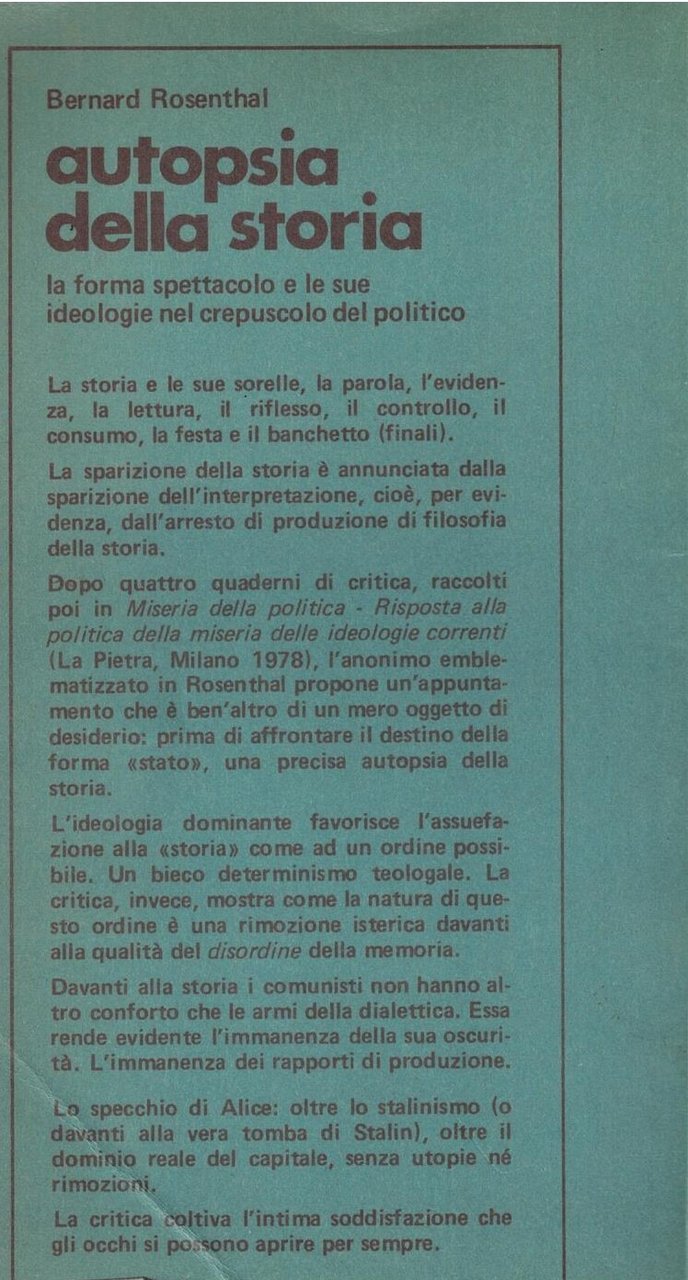 Autopsia della storia. La forma spettacolo e le sue ideologie …