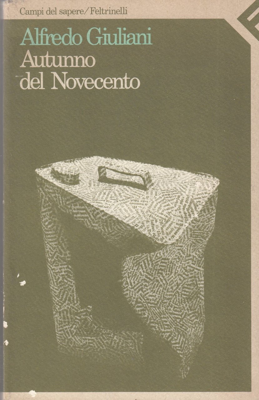 Autunno del Novecento. Cronache di letteratura