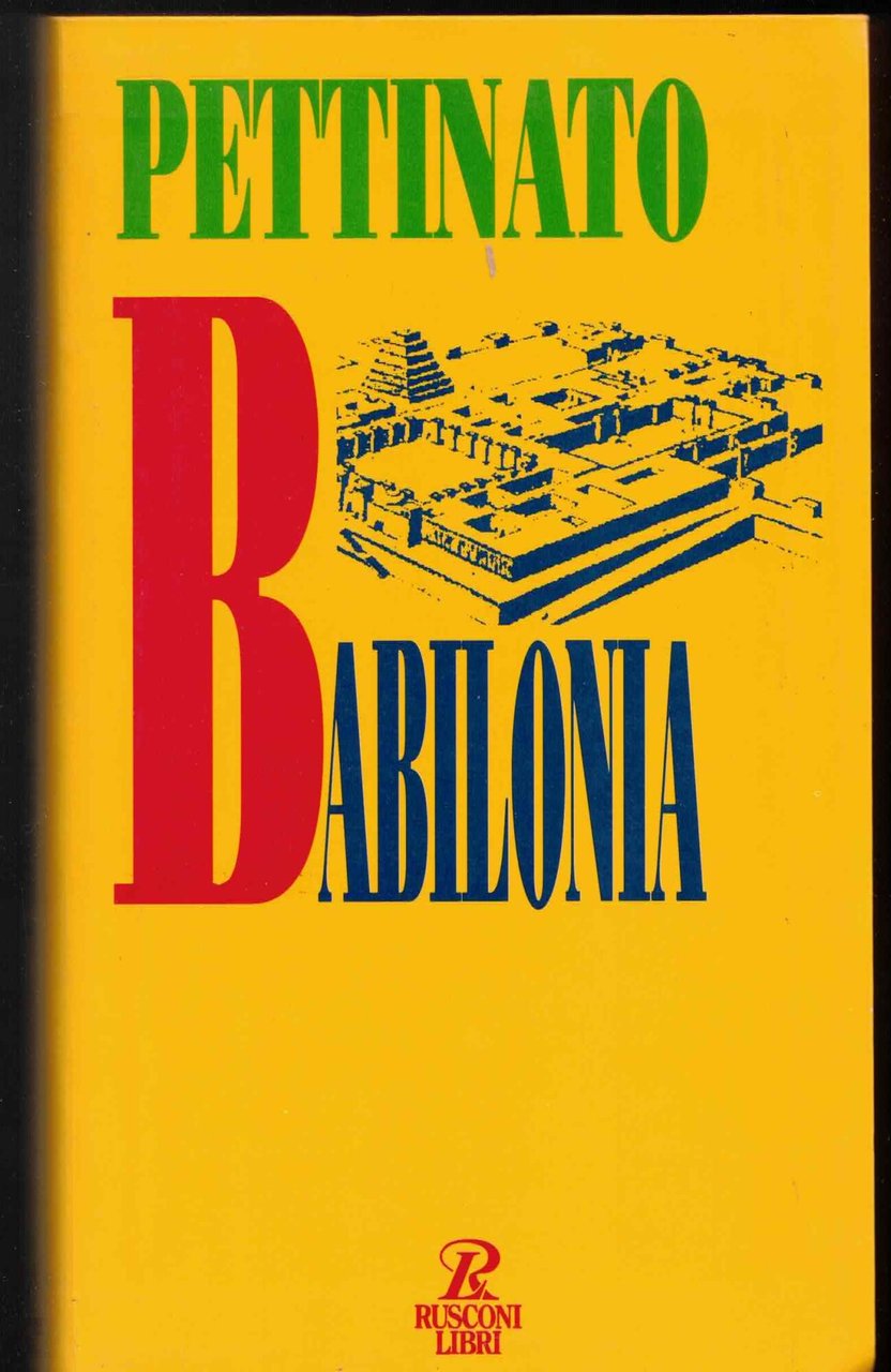 Babilonia : centro dell'universo