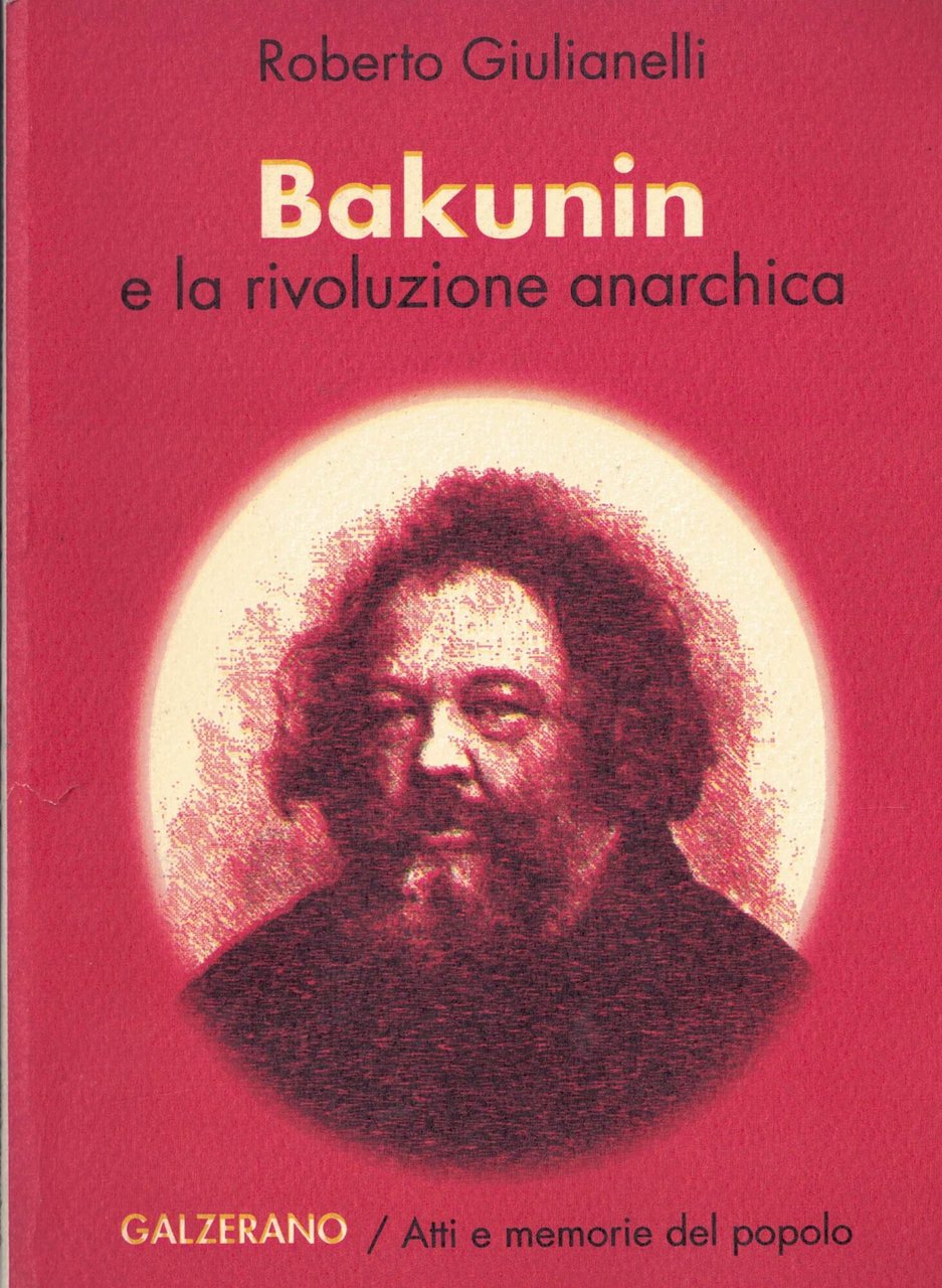 Bakunin e la rivoluzione anarchica