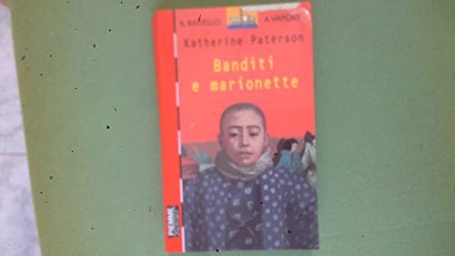 Banditi e marionette