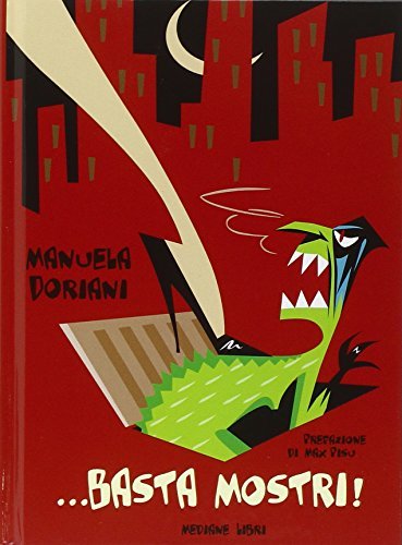 ... Basta mostri! Con CD Audio
