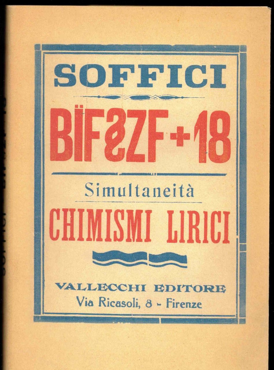 Bïf § ZF + 18 simultaneità e chimismi lirici (rist. …