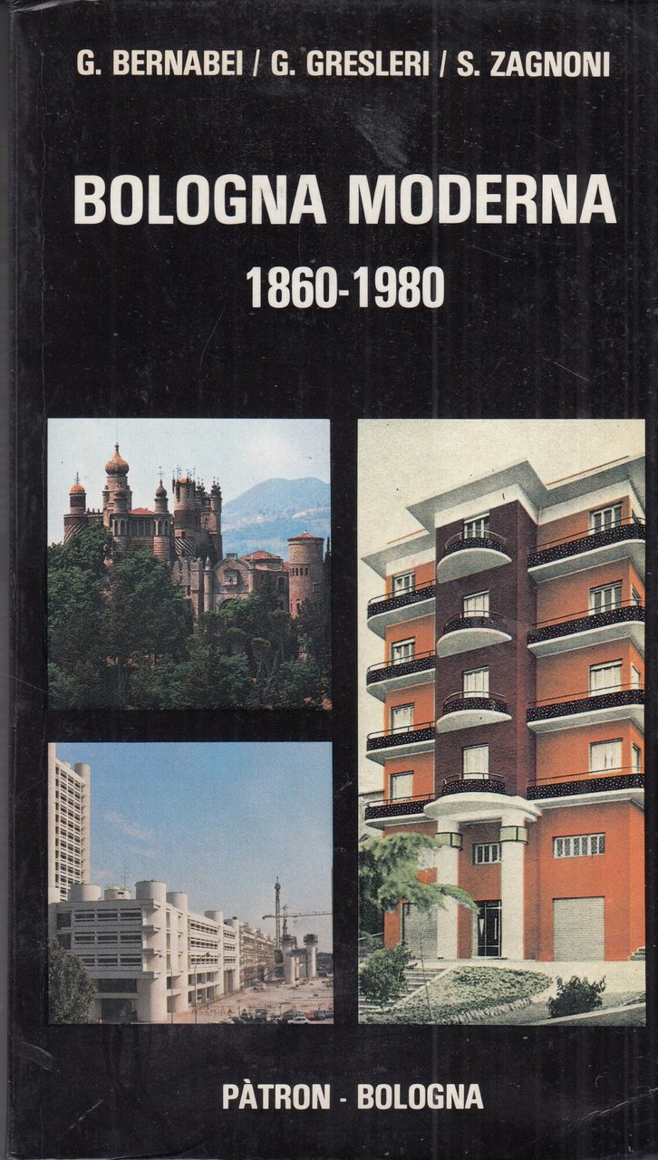 Bologna moderna (1860-1980) | Immagine principale