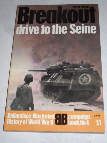 Breakout Drive to the Seine