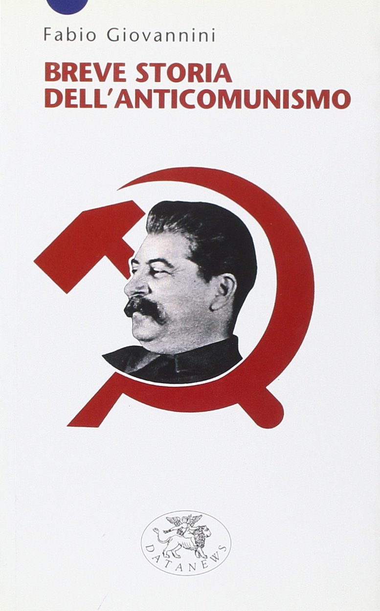 Breve storia dell'anticomunismo