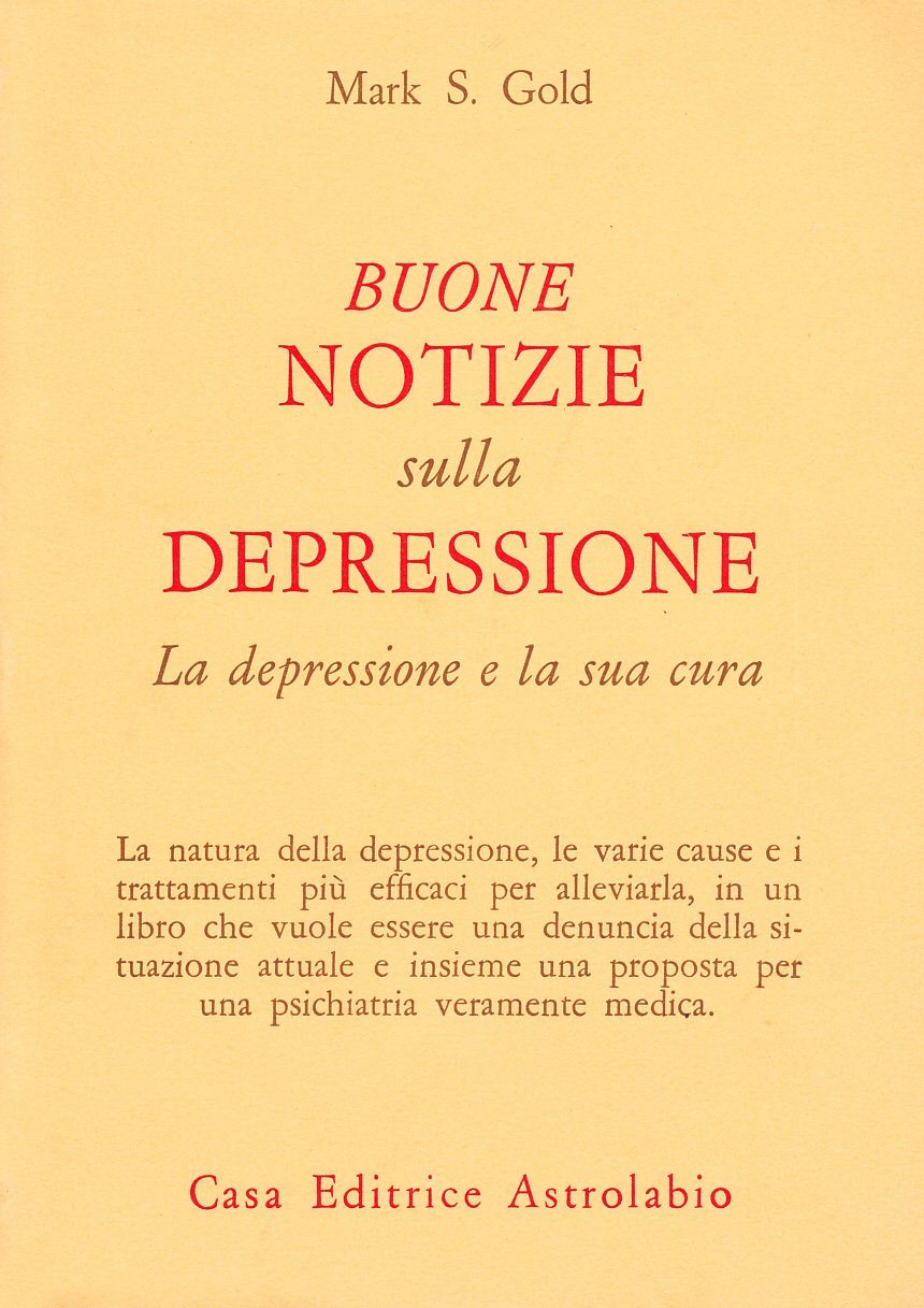 Buone notizie sulla depressione. La depressione e la sua cura