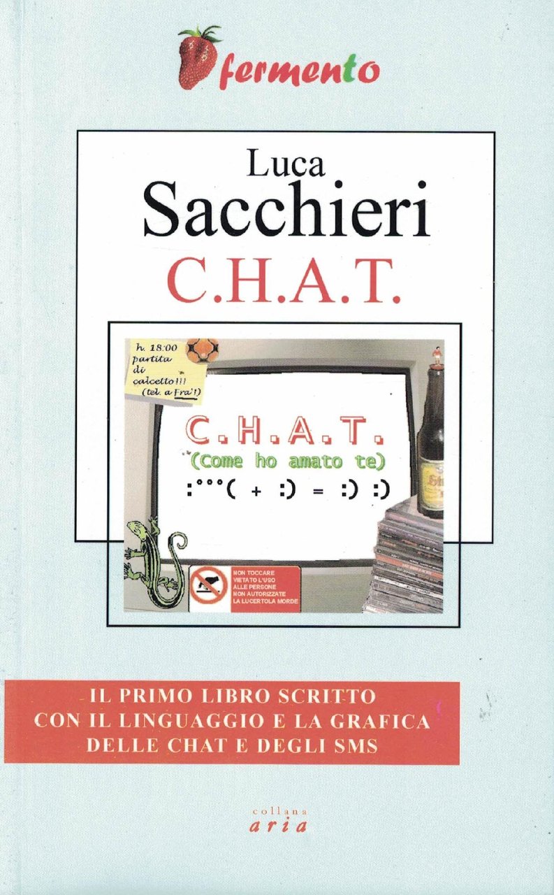 C.H.A.T. Come ho amato te