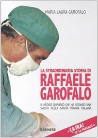 Ça ira! Ce la faremo! La straordinaria storia di Raffaele …
