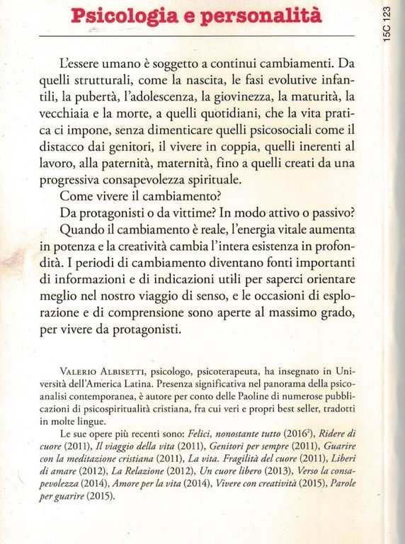 Cambiare? È impossibile
