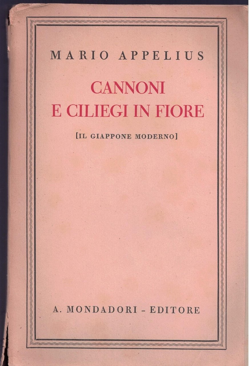 Cannoni e ciliegi in fiore : il Giappone moderno