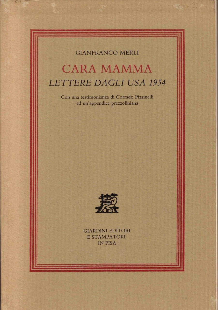 CARA MAMMA lettere dagli USA 1954