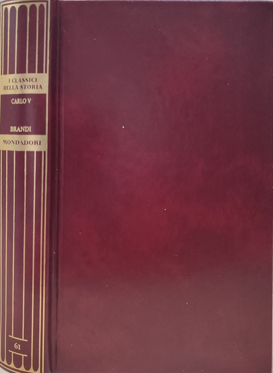 Carlo V. Brandi. I classici della storia. Edicola. | Immagine principale