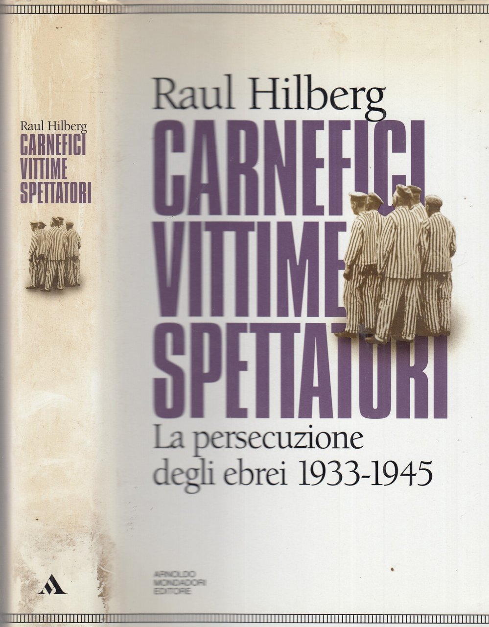 Carnefici, vittime, spettatori. La persecuzione degli ebrei (1933-45) | Immagine principale