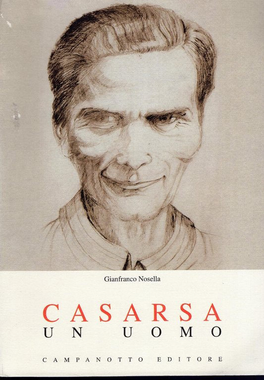 Casarsa, un uomo