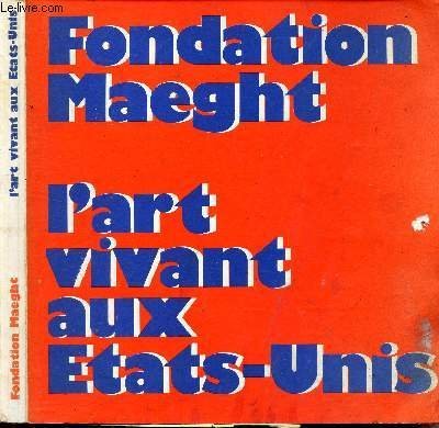 CATALOGUE DES OEUVRES EXPOSEES / FONDATION MAEGHT - L'ART VIVANT …