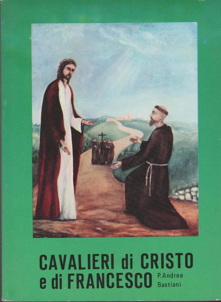 Cavalieri di Cristo e di Francesco Vol 2