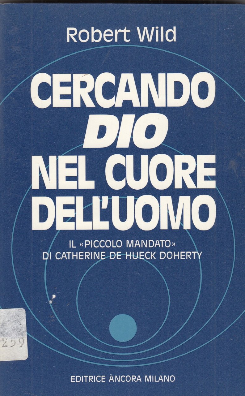 Cercando Dio nel cuore dell'uomo. Il «Piccolo mandato» di Catherine …